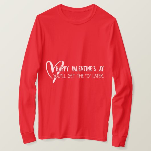 Der T - Shirt der männlichen Naughty Valentine (Design vorne)