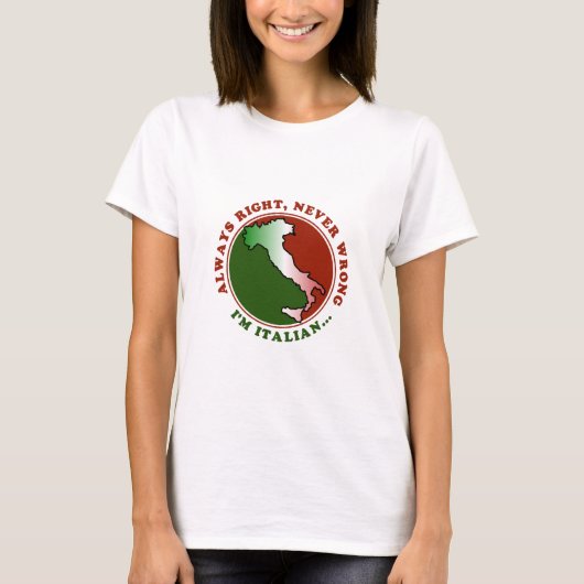 Der T - Shirt der störrischen italienischen (Vorderseite)