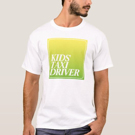 Der T - Shirt des lustigen Vaters | Kids-Taxifahre (Vorderseite)