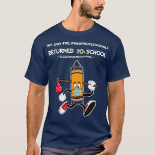Der Tag, an dem die Paraprofis wieder zur Schule g T-Shirt
