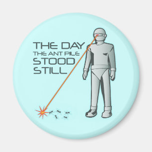 Der Tag, den der Ameisen-Stapel noch stand Magnet