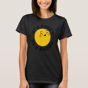Der Tag der Einheit sei ein Buddy und kein Bull Fu T-Shirt