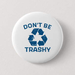 Der Tag der Erde Recycle nicht, unseren Planeten R Button