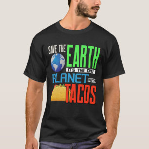 Der Tag der Erde Rette unseren Planeten nur mit Ta T-Shirt