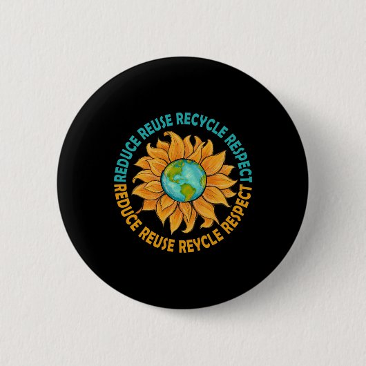 Der Tag der Sonnenblumen Erde: Weniger Wiederverwe Button (Vorderseite)