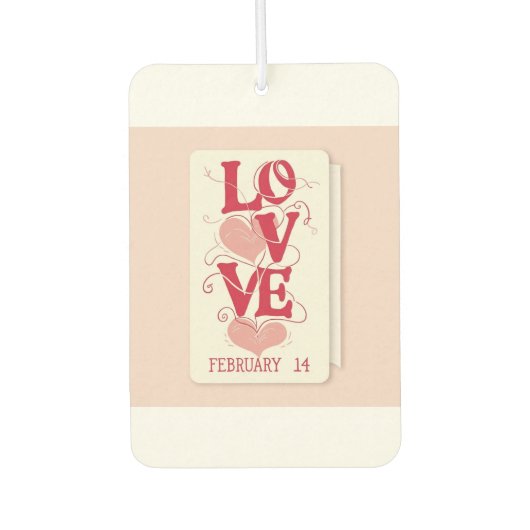 Der Tag des Himmlischen Valentins Autolufterfrischer (Vorderseite)