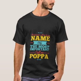 Der Tag des sonnigen Vaters für Poppa-Männer aus d T-Shirt
