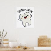 Der Tag Funny Tooth Puns Poster (Küche)