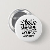 Der Tageslehrer Lasse, diesen Staat des Testtages Button (Vorne & Hinten)