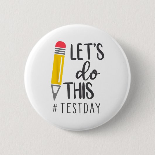 Der Tageslehrer Lasse, diesen Staat des Testtages Button (Vorderseite)