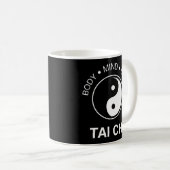 Der Tai Chi - Geist des Körpers Kaffeetasse (VorderseiteRechts)