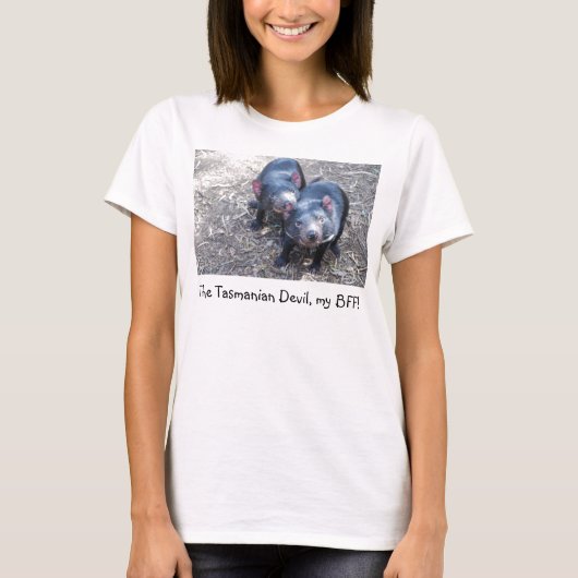 Der tasmanische Teufel, meine BESTE FREUNDIN! T-Shirt (Vorderseite)
