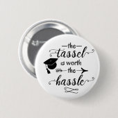 Der Tassel ist den Aufwand wert Button (Vorne & Hinten)