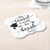 Der Tassel ist den problematischen Abschluss wert Untersetzer (angewinkelt)