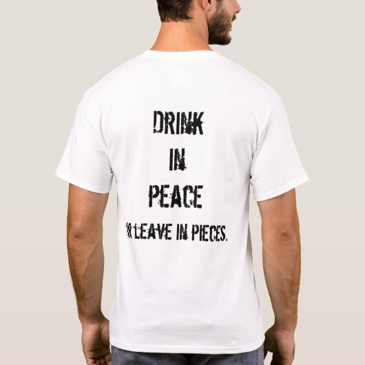 Der Tauchgang - "Drink in Ruhe oder verlass in Stü T-Shirt (Rückseite)