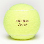 Der Tee wird serviert Lustiger Wortwitz Monogramm  Tennisbälle (Vorderseite)
