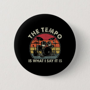 Der Tempo ist, was ich sage, es ist lustige Drumme Button
