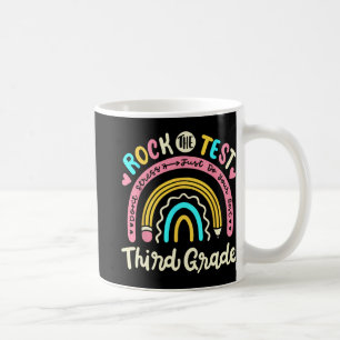 Der Test der dritten Klasse Rainbow Test Day Teach Kaffeetasse