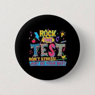 Der Test macht nicht nur Stress, sondern macht auc Button