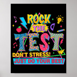 Der Test macht nicht nur Stress, sondern macht auc Poster