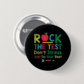 Der Test nicht Stress nur am besten lustige Lehrer Button (Vorne & Hinten)