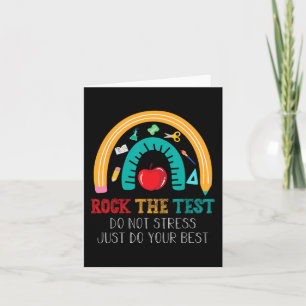 Der Test nicht Stress nur Ihren besten Test Tag Te Karte