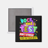 Der Test nicht Stress Testing Day Lehrer Studenten Magnet (Vorderseite/Rückseite)