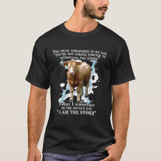 Der Teufel flüsterte mir im Ohr in die Sturmkuh - T-Shirt