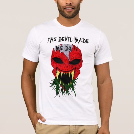 DER TEUFEL LIESS MICH ES TUN T-SHIRT (Vorderseite)