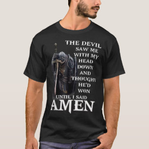 Der Teufel sah mich mit meinem Kopf herunter und d T-Shirt