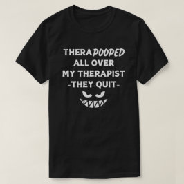 Der Therapeut kündigt T-Shirt