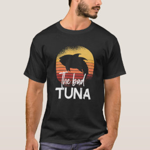 Der Thunfischfang in Schlechter Thunfisch T-Shirt