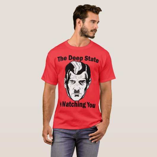 Der tiefe Staat sieht dir zu T-Shirt (Vorne ganz)