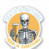 Der Tod ist nichts Beer ist überprüfend Aufkleber (Vorderseite)