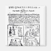 Der Traum der Quäker Magnet (Vorne)