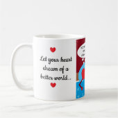 Der Traum einer besseren Welt: Kaffeetasse (Links)