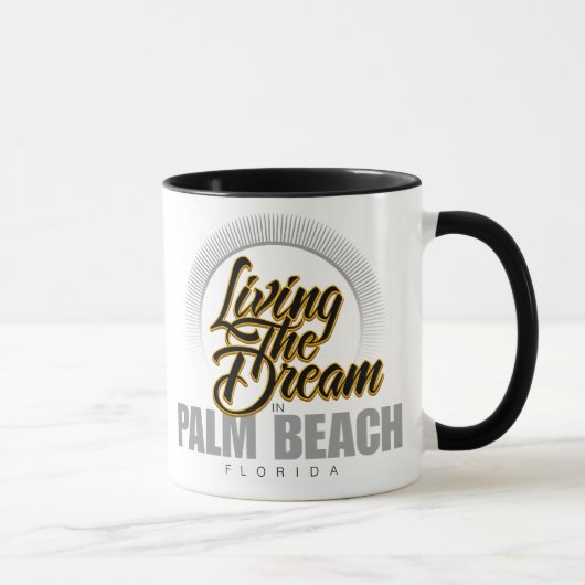 Der Traum im Palm Beach leben Tasse (Rechts)