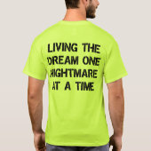 Der Traum ist ein Albtraum nach dem anderen T-Shirt (Rückseite)