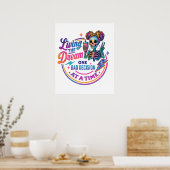 Der Traum lebt.. Poster (Küche)