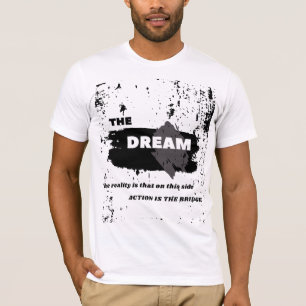 Der Traum - Motivierend grafischer T - Shirt
