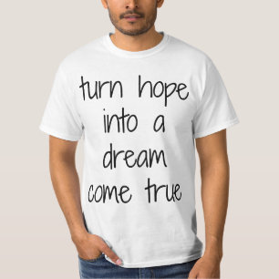 Der Traum wird wahr - ein echter T - Shirt für Män