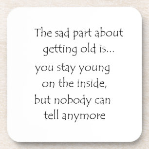 Der traurige Teil, alt zu werden, ist Kork-Unterse Untersetzer