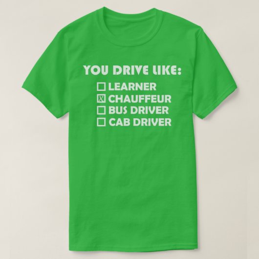 Der Treibertyp Sie sind 3 T-Shirt (Design vorne)