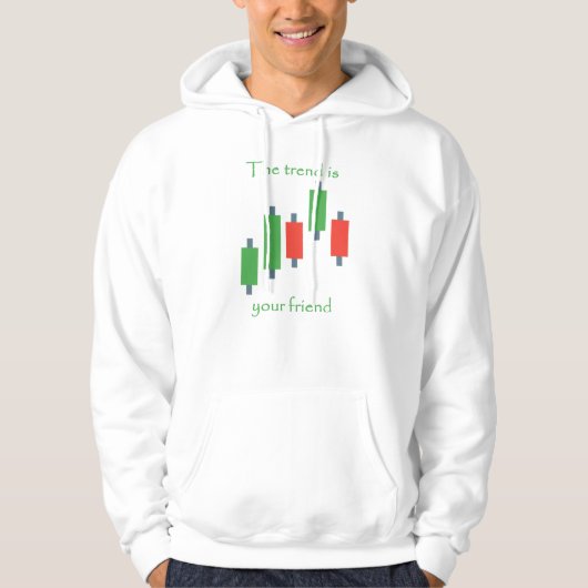 der Trend ist Ihr Freund Händler Lebensstil Hoodie (Vorderseite)