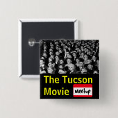 Der Tucson-Film-Gruppenknopf Button (Vorne & Hinten)
