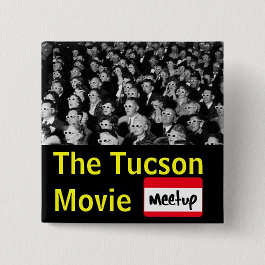 Der Tucson-Film-Gruppenknopf Button (Vorderseite)