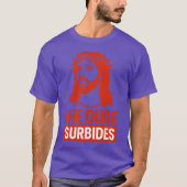 Der Typ Surbides T-Shirt (Vorderseite)