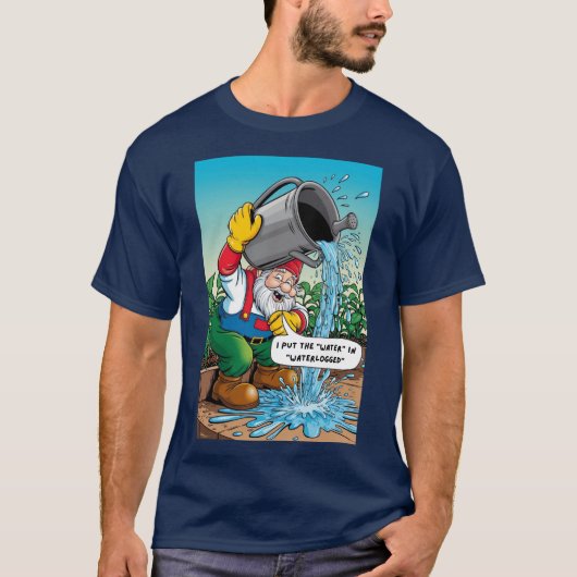 Der überenthusiastische Gnome-Gärtner T-Shirt (Vorderseite)