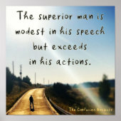 Der überlegene Mann. Konfuzius Zitat. Poster (Vorne)