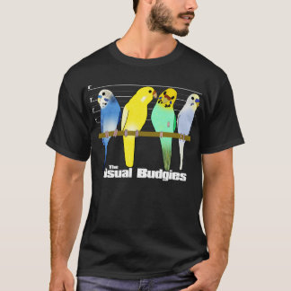 Der übliche Budgies T - Shirt